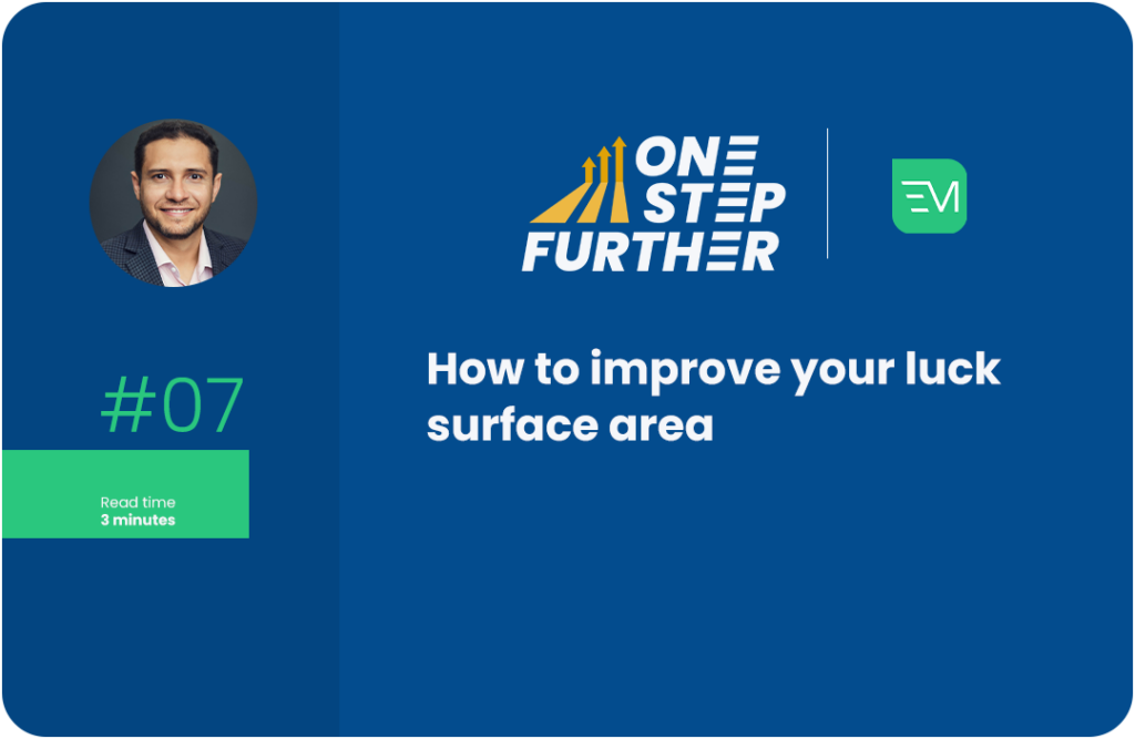 OSF 07 - how to improve your luck surface area